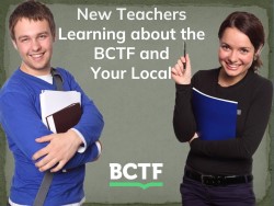 New Teachers Learning about the BCTF and your Local