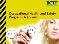 Occupational Health and Safety Program Overview