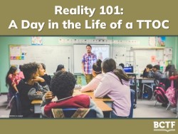 Reality 101 A Day in the Life of a TTOC