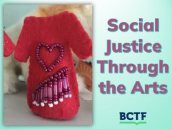 Social Justice Through the Arts