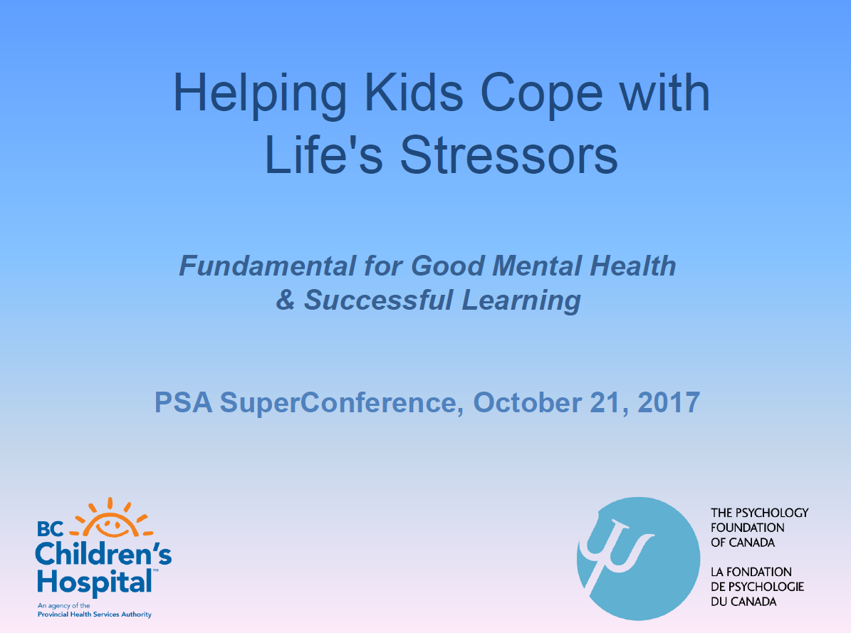 Helping Kids Cope with Life's Stressors - PowerPoint Presentation