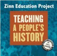 Zinn Education Project-Teaching Resources (by theme)