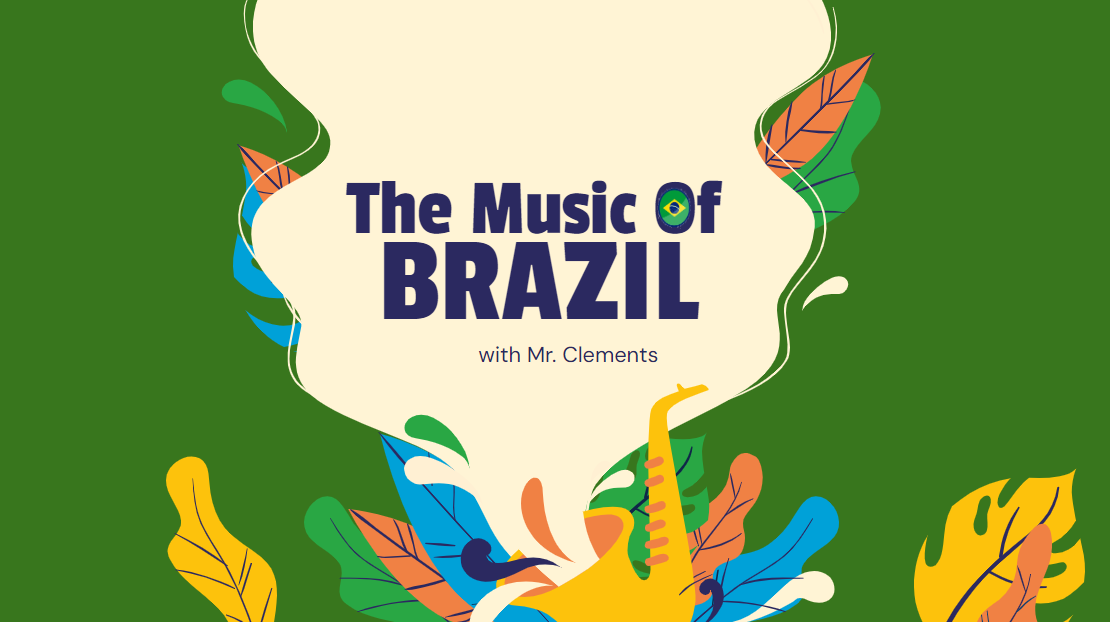 Intro to Brazilian Music!