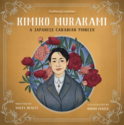 Teacher's Guide for "Kimiko Murakami: A Japanese-Canadian Pioneer"