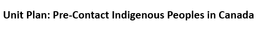 Pre-Contact Indigenous Peoples in Canada